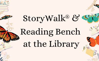 StoryWalk® at the Library