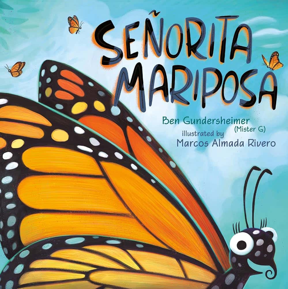 senoritamariposa Book cover of Señorita Mariposa by Ben Gundersheimer